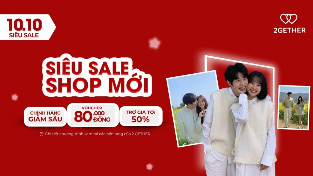shop đồ đôi 2GETHER, ưu đãi thời trang đôi, săn sale quần áo đôi, cửa hàng thời trang cặp đôi